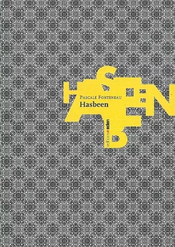 Hasbeen pascale fonteneau - hasbeen,,